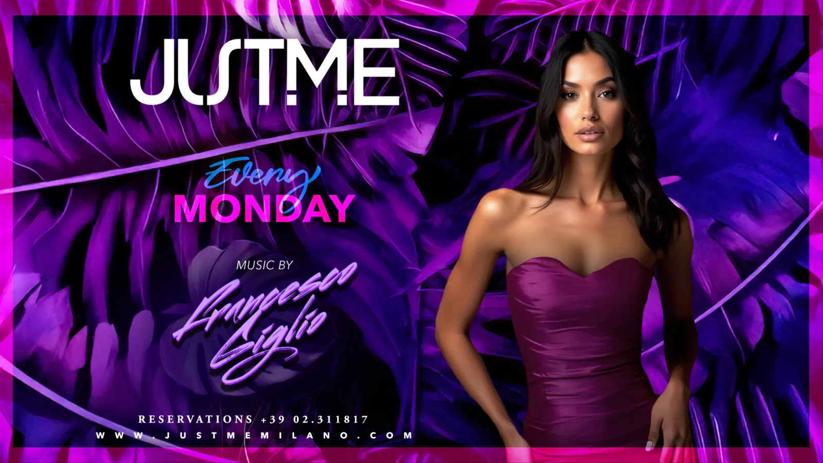 Plakát akce: Monday Night · Justme Milano