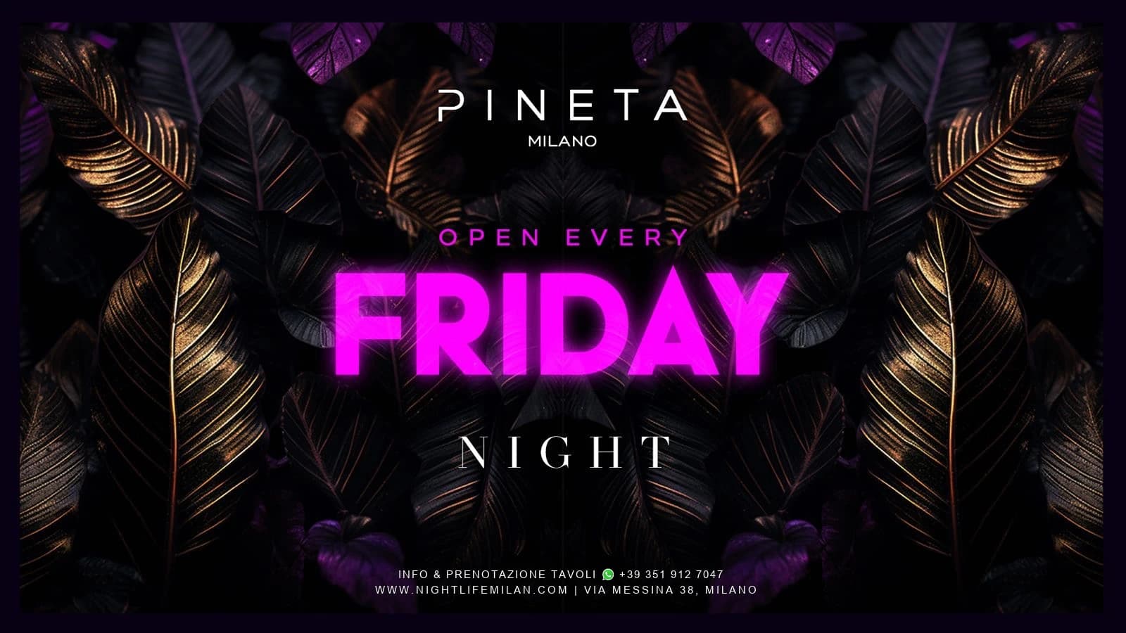 Friday Night · Pineta Milano · Dec 4, 2026