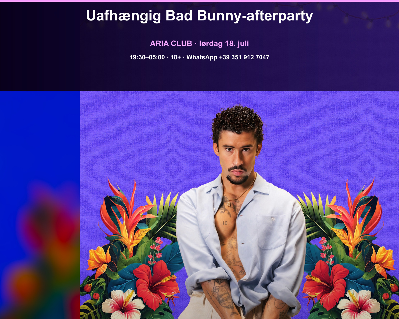 Uafhængig Bad Bunny-afterparty Uafhængig Bad Bunny-afterparty · Aria Club Milano · 18.07.2026