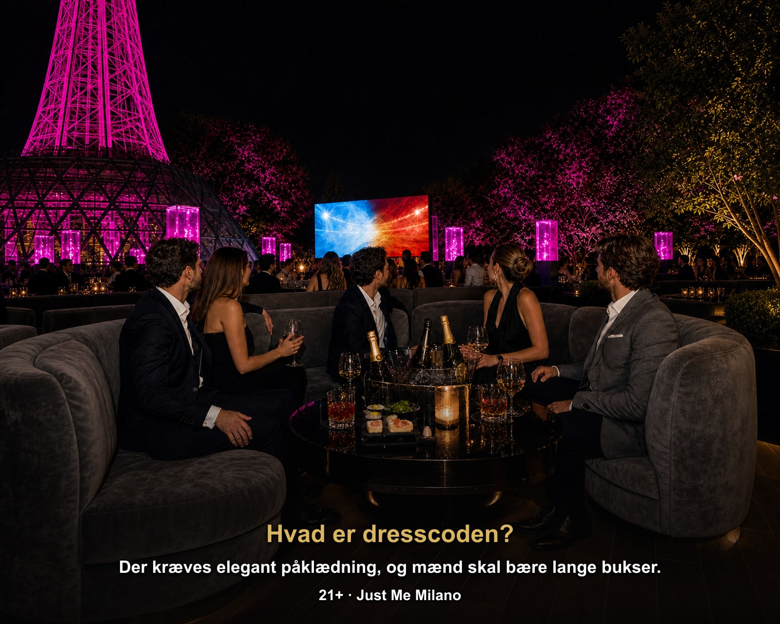 Hvad er dresscoden?: Der kræves elegant påklædning, og mænd skal bære lange bukser.. VM-finalen Spanien–Argentina på storskærm på Just Me Milano, Just Me Milano.