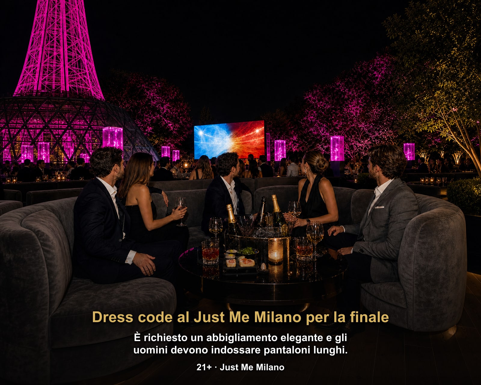 Dress code al Just Me Milano per la finale: È richiesto un abbigliamento elegante e gli uomini devono indossare pantaloni lunghi.. Finale Coppa del Mondo Spagna-Argentina su maxischermo al Just Me Milano, Just Me Milano.