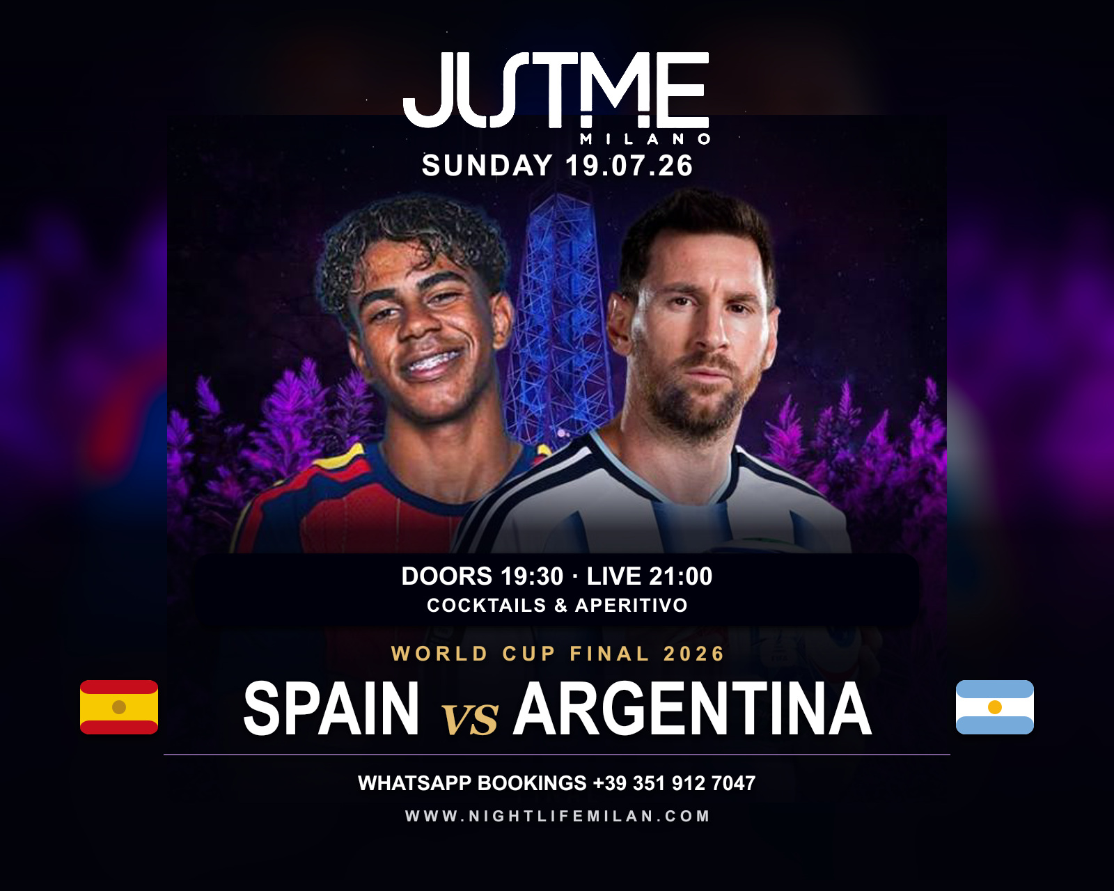 Spain vs Argentina World Cup final poster at Just Me Milan English 5:4 poster for Spain vs Argentina at Just Me Milan with both players, Torre Branca, date, times and booking contacts