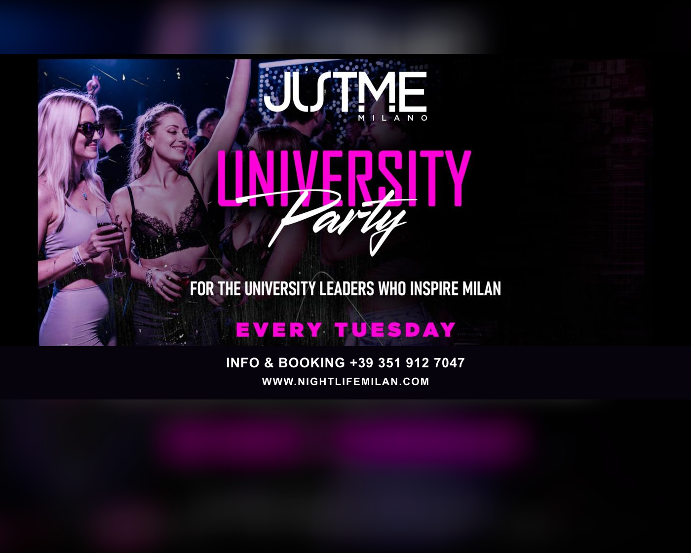 Locandina ufficiale Locandina University Party al Just Me Milano - Martedì 21 luglio 2026 con data, orario, dress code e contatti Nightlife Milan.