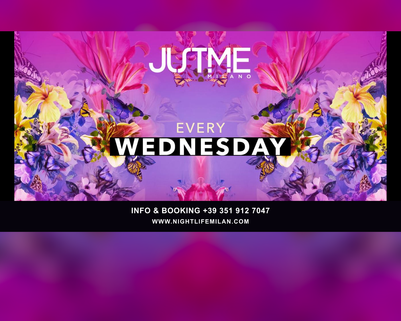 Locandina ufficiale Locandina Wednesday Night al Just Me Milano - Mercoledì 22 luglio 2026 con data, orario, dress code e contatti Nightlife Milan.